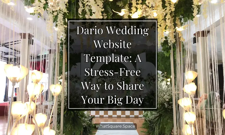 Dario Wedding Website Template: A Stress-Free Way to Share Your Big Day